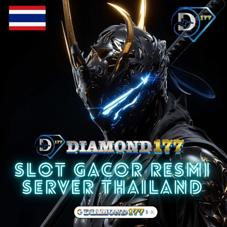 DIAMOND177: Masuk Situs Slot Gacor Server Thailand Slot Online Terpercaya